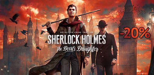 Цифровая дистрибуция - Релиз Sherlock Holmes and The Devil's Daughter